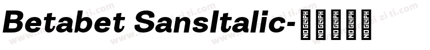 Betabet SansItalic字体转换